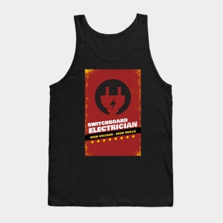 Switchboard electrician high voltage high skills, electrician gift, High voltage, lineman industrial electrician Tank Top